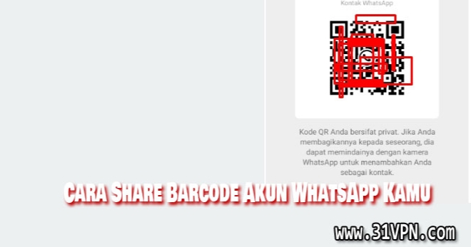 Cara Share Barcode Akun WhatsApp Kamu