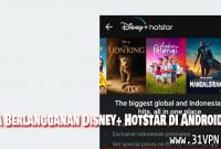 Cara Berlangganan Disney+ Hotstar di Android