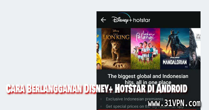 Cara Berlangganan Disney+ Hotstar di Android